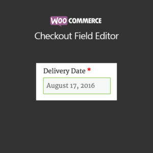 WooCommerce Checkout Field Editor - v1.6.1